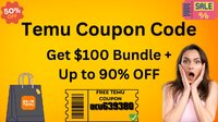 Verified Temu Coupon Code $100 OFF [acu639380] For Existing Customers